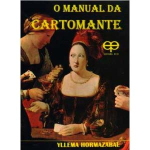 O Manual da Cartomante | Yllema Hormazabal | Editora Eco
